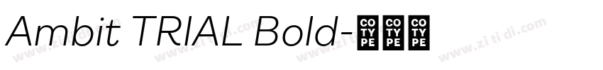 Ambit TRIAL Bold字体转换